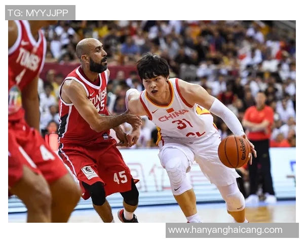 中国与突尼斯篮球对决精彩录像回放全景分析与精彩瞬间回顾